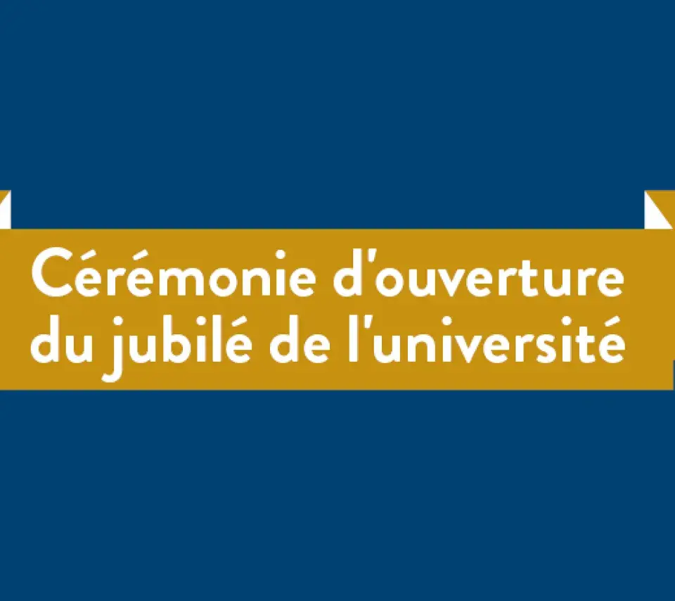 Cérémonie d'ouverture des 50 ans de l'université
