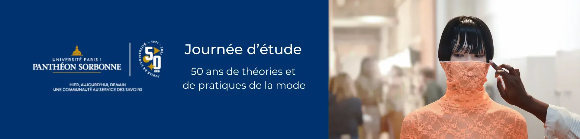 Journée d'étude « 50 ans de théories et de pratiques de la mode »